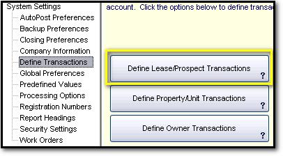 38. Implementation Guides Home > Implementation Guides > Standard Data Entry > Step 4: Update Master Transaction List > Part A: Setup Your Lease and Prospect Transactions Part A: Setup Your Lease and