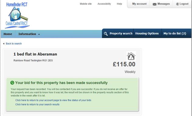 Bid confirmation Your bid will now be registered and you will see the property in your current bids on your home page.