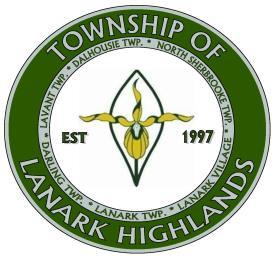 APPLICATION FOR OFFICIAL PLAN AMENDMENT Information and material to be provided under Section 22 of the Planning Act Township of Lanark Highlands P.O. Box 340, 75 George Street Lanark, ON K0G 1K0 T: 613.