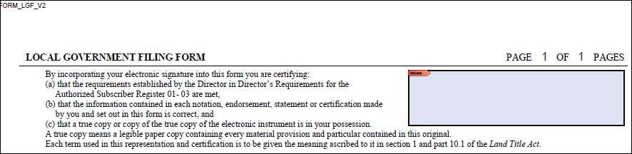 EXAMPLE CERTIFICATION STATEMENT: To affix the electronic signature to the filing form, click on the box at the right of the certification statement.