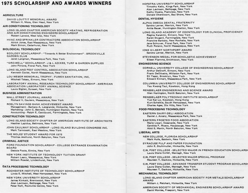 1975 SCHOLARSHIP AND AWARDS WINNERS AGRICULTURE DAVID LOUTTIT MEMORIAL AWARD William H.