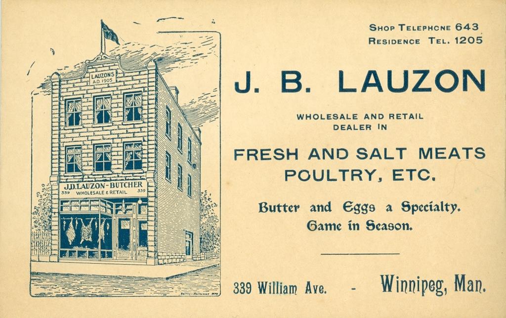 Plate 3 This undated business card shows the original design of the exterior of the Lauzon Block, 339 William Avenue,