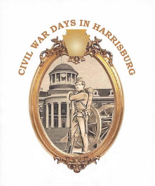 Civil War Days in Harrisburg A Community-Wide Tourism Event Presenting and Preserving Our Civil War Heritage and History Friday, June 17 th Event Schedule: Breakfast with Mr.