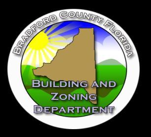 Bradford County Building, Zoning & Planning 945 N. Temple Ave. Starke, FL 32091 Mailing: P.O. Box B Starke Phone: 904-966-6223 Fax: 904-966-6220 NEW RESIDENTIAL CONSTRUCTION PERMIT INFORMATION 1.
