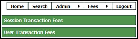 MONITORING CURRENT SESSION AND PAST FEES Click on the arrow next to Fees to bring up a drop
