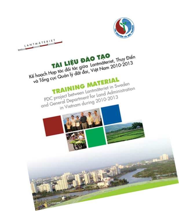 Training material PDC 2010 2013 Bi-lingual version, A4, 250 pages Content Foreword About authors Support for the development and implementation of the Land strategy; Support for the