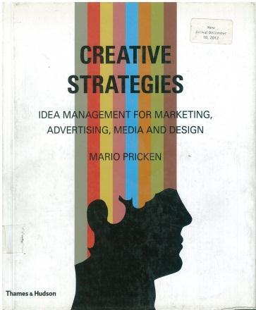 33 Creative strategies: idea management for marketing, advertising, media