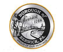 Berwick Borough (continued-page 3) Applications and Downloads (continued) Fence Permit Inspection Procedures Landlord License Application Map of Borough Wards Sign (Event) Permit Application Sign