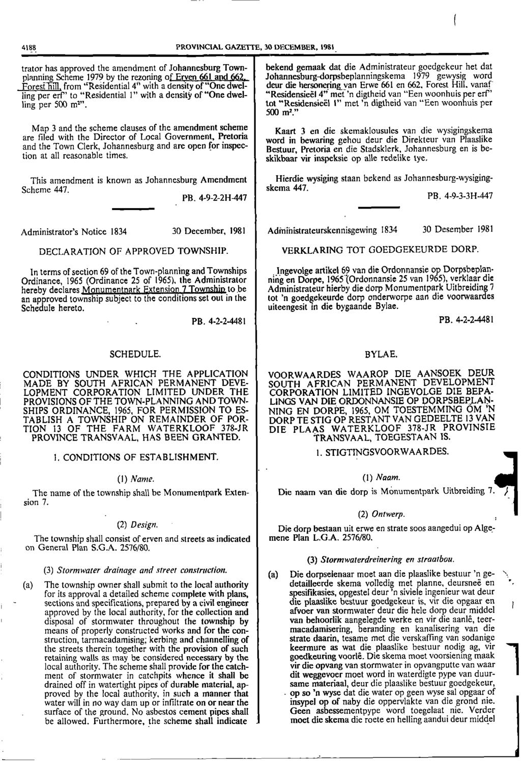 1 1 1 disposal ( 4188 PROVINCIAL GAZETTE, 30 DECEMBER, 1981 trator has approved the amendment of Johannesburg Town bekend gemaak dat die Administrateur goedgekeur het dat planning Scheme 1979 by the