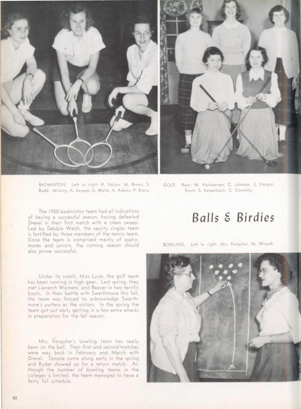 omores hmore's lthough Wiacek Budd BADMINTON: Missing: Left A to Savage, right:; D R Welsh, Nelson, A Adams, M Brown, P Evans S The 1950 badminton team had all indication s of having a successful