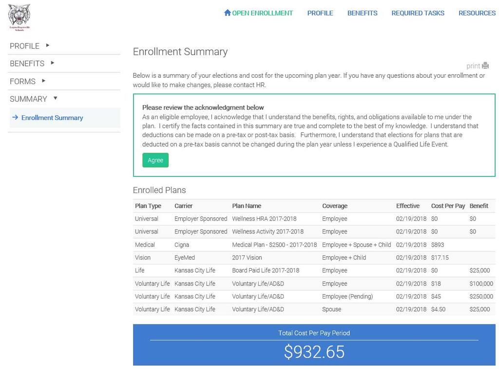 Once you have completed all sections on Employee Navigator you will receive an enrollment summary with total per payroll deductions, Click Agree.
