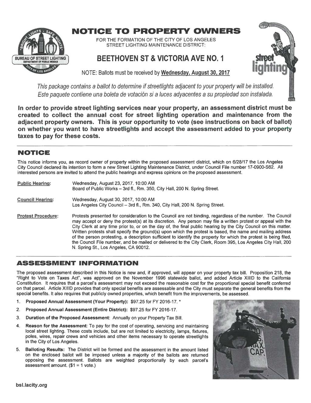 NOTICE TO PROPERTY OWNERS FOR THE FORMATION OF THE CITY OF LOS ANGELES STREET LIGHTING MAINTENANCE DISTRICT: fbureau OF STREET LIGHTING") ^ DEPARTMENT OF PU8UC WORKS J l BEETHOVEN ST & VICTORIA AVE