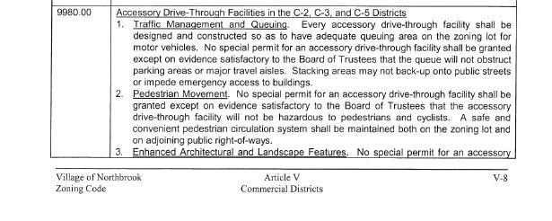 Municipality Glen Ellyn Permitted as Special Use/ Conditional Use Standards for Drive-thru Stacking Lanes Naperville Not allowed in Downtown Zoning Districts