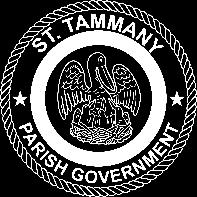 ST. TAMMANY PARISH revised 10-5-2018 REQUIREMENTS FOR COMMERCIAL SIGN PLAN REVIEW Completed Permit Application Legal Description of Property (recorded copy of title, deed, cash sale) Lease Drawing of