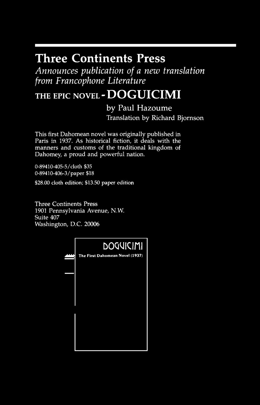 Three Continents Press Announces publication of a new translation from Francophone Literature THE EPIC NOVEL-DOGUICIMI by Paul Hazoume Translation