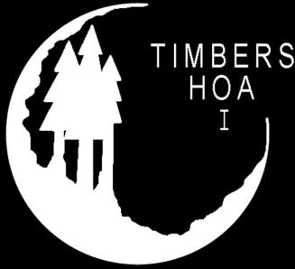 TIMBERS HOA I, Inc. WELCOME! Congratulations and welcome to the Timbers community. We are all very happy to have you join us! All the information you need is in the following pages.