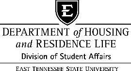 EAST TENNESSEE STATE UNIVERSITY BUCCANEER RIDGE APARTMENTS AGREEMENT 2019 2020 THIS AGREEMENT is made and by East Tennessee State University, Johnson City, TN 37614, Buccaneer Ridge Apartments, by