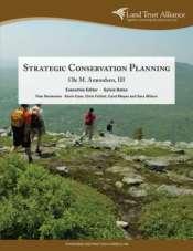 Strategic Conservation Planning A process that produces tools to aid decision makers in identifying, prioritizing, pursuing, and protecting those specific tracts of land that will most effectively