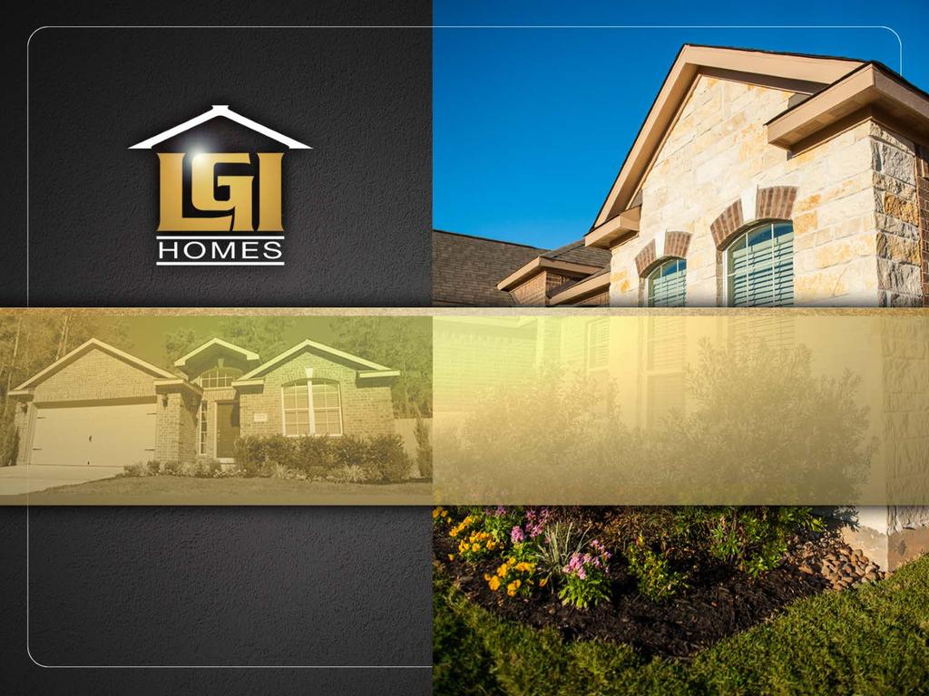 LGI Homes Investor Relations 1450 Lake Robbins Drive, Suite 430