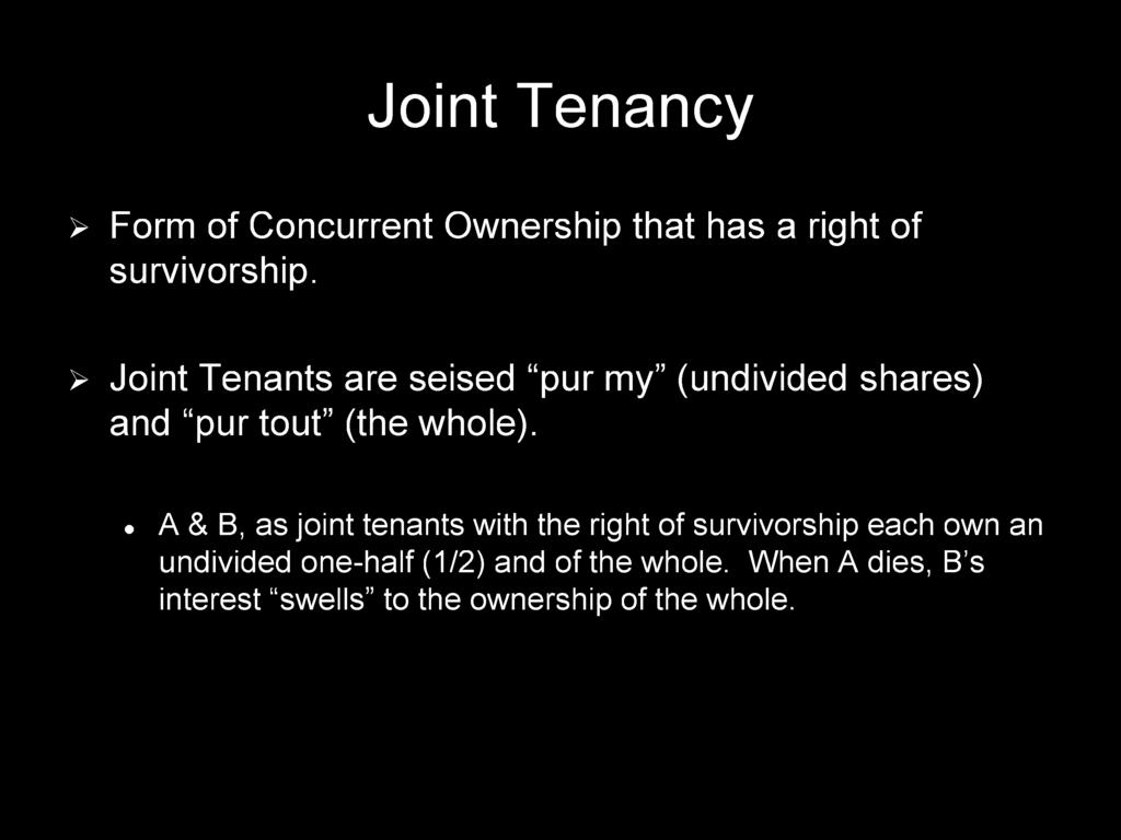 A & B, as joint tenants with the right of survivorship