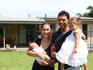 HOME LOANS FOR INDIGENOUS AUSTRALIANS Buying your first home Buying your own home is a big decision, so it is important that you get it right.