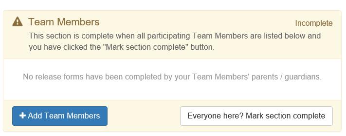 T Add Team Members and manage Team Members paperwrk, click +Add Team Members. If parents cmplete paperwrk and everyne is listed, then click Everyne here? Mark sectin cmplete.