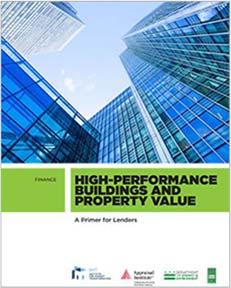Valuing High-Performance Buildings: Commercial Case Studies and a Residential Study