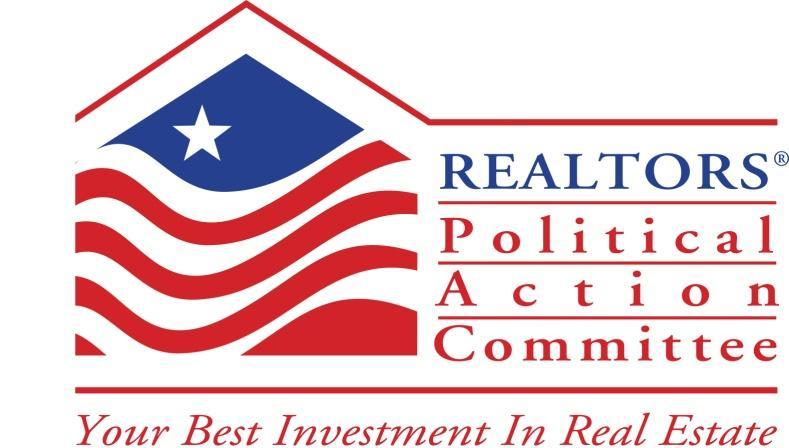 REALTORS Political Action Committee (RPAC) RPAC allows members to voluntarily contribute funds for the political process.