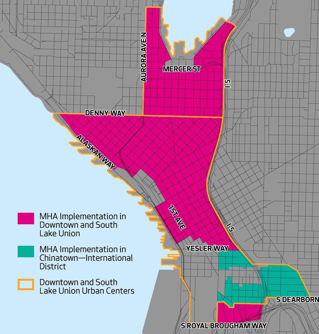 Areas where MHA would apply Excludes Pioneer Sq and Pike Place National Historic Districts Pike