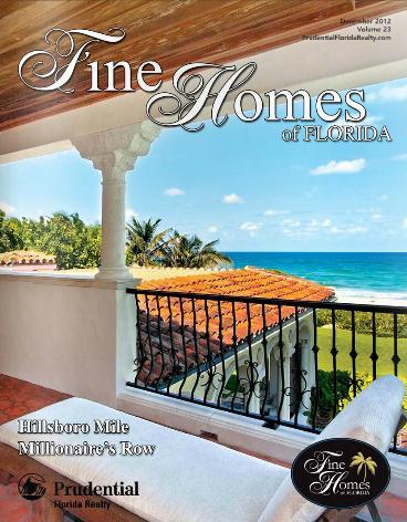 OUR FINE HOMES OF FLORIDA MAGAZINE Additional copies to be distributed