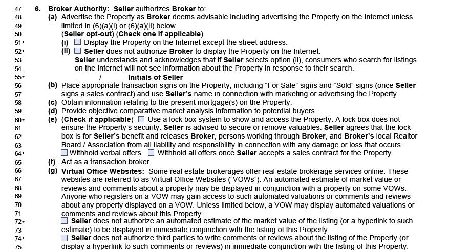 Paragraph 6 22 Purpose: To establish Broker s authority to perform certain acts. 22 Seller should initial here if Seller selects option (ii).