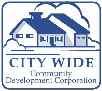 City Wide CDC s Mission The mission of City Wide CDC is to provide safe, quality, affordable housing for low-to-moderate income individuals and families and to revitalize
