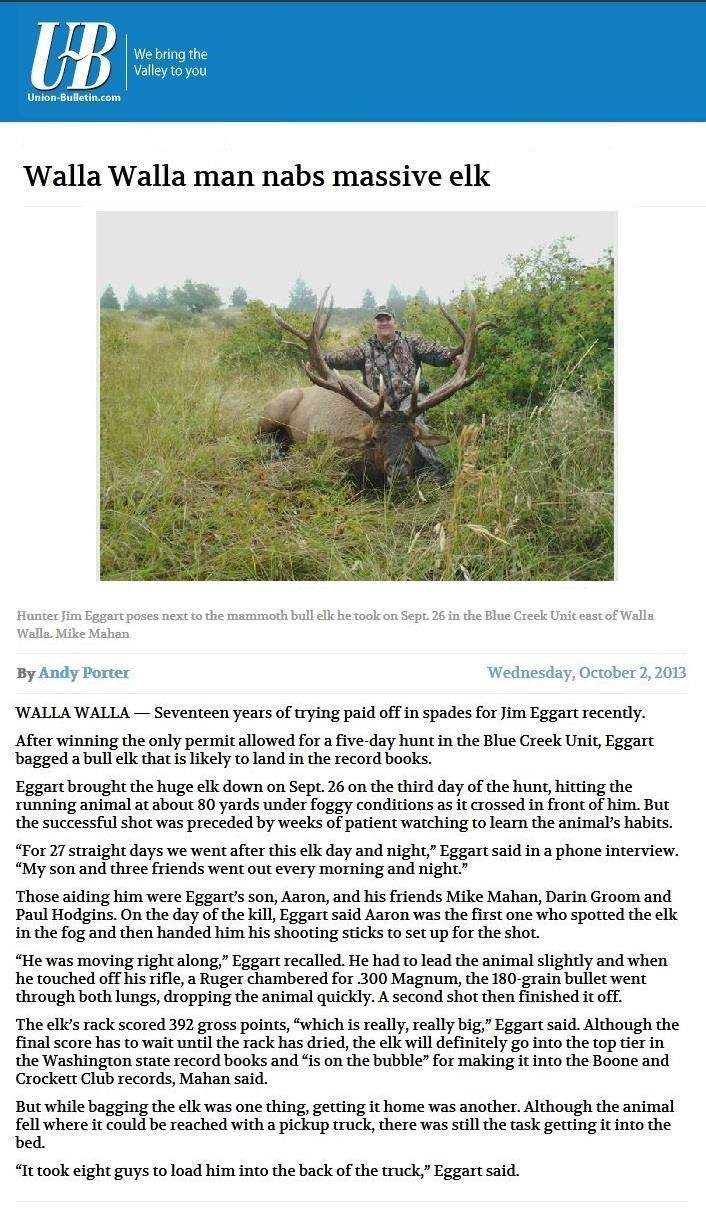 It is reported that this elk was bagged on this sale property or adjacent land, which is located in