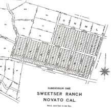 By the early 1920 s, the Sweetser subdivision was, according to the Novato Advance, fast assuming an important residential, chicken and horticultural district with homeowners who were happy,