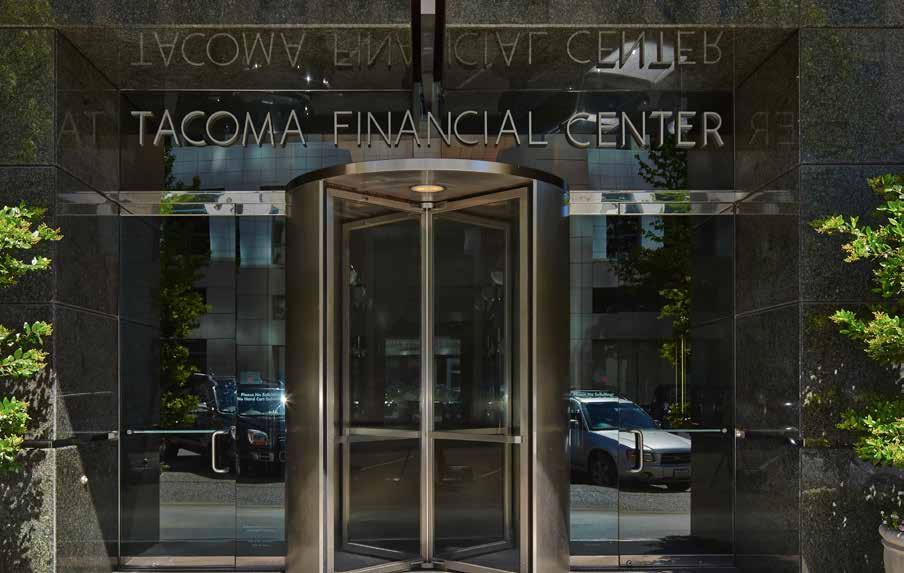 THE OFFERING Colliers International, as Exclusive Advisor, is pleased to present the opportunity to acquire Tacoma Financial Center (TFC) or (the Property ) located in the heart of Downtown Tacoma,