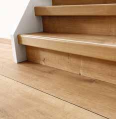 Hard-wearing Over time, a staircase is subjected to a lot of wear and tear.