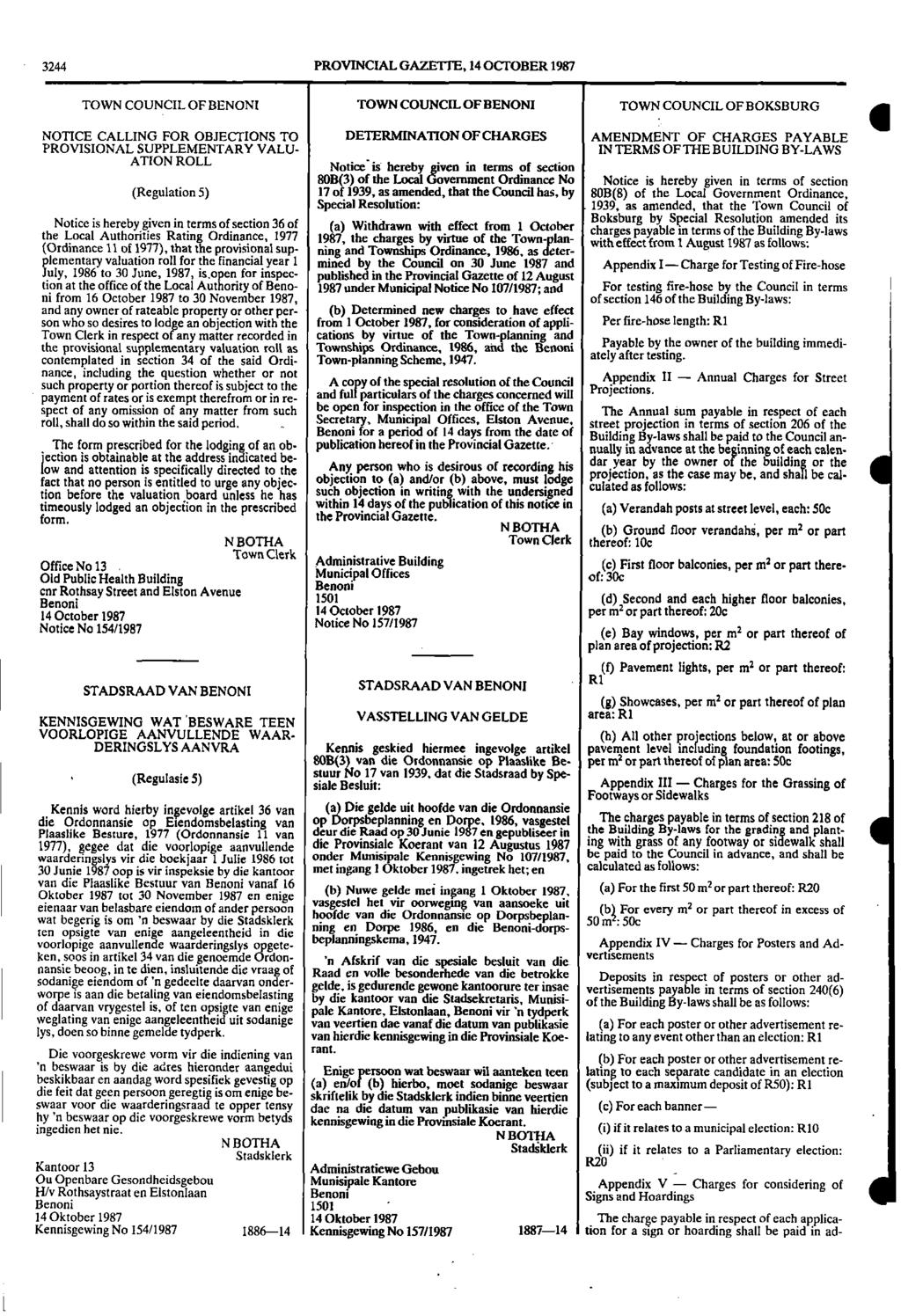 3244 PROVINCIAL GAZETTE, 14 OCTOBER 1987 TOWN COUNCIL OF BENONI TOWN COUNCIL OF DEMON!