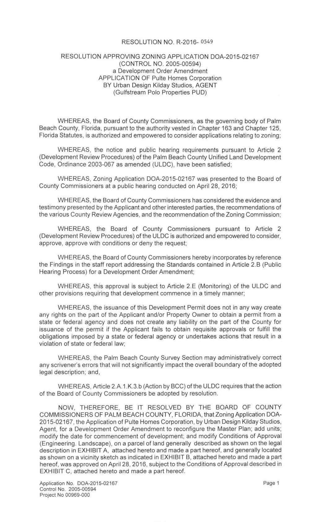 RESOLUTION NO. R-2016-0549 RESOLUTION APPROVING ZONING APPLICATION DOA-2015-02167 (CONTROL NO.