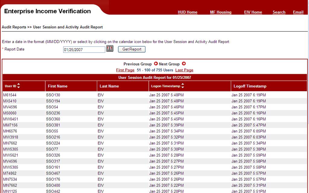 Multifamily Housing Program Security Administrators The system displays the User Session and Activity Audit Report results page as shown below. 3.