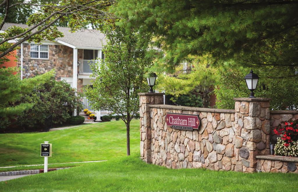 CHATHAM HILL APARTMENTS CHATHAM, NEW JERSEY 308 APARTMENTS Set across 23 hilly acres, Chatham Hill Apartments offers an all-inclusive living experience.