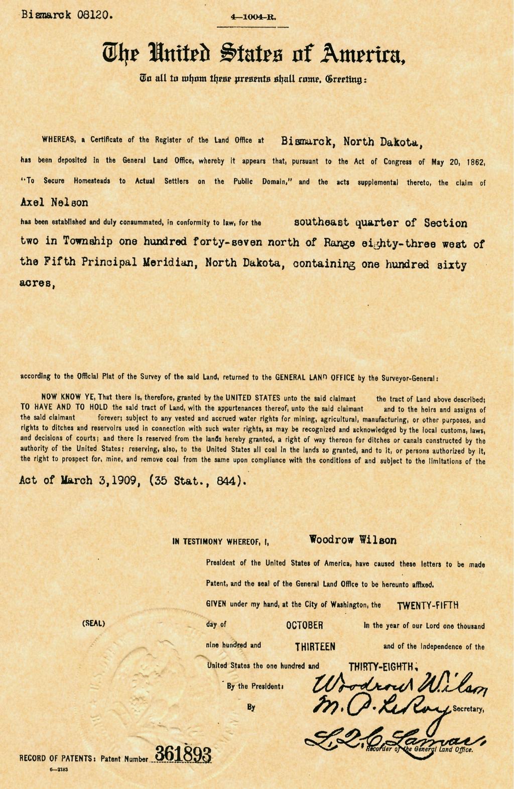 The Land Patent awarded to Axel Nelson on October 25, 1913, signed by United