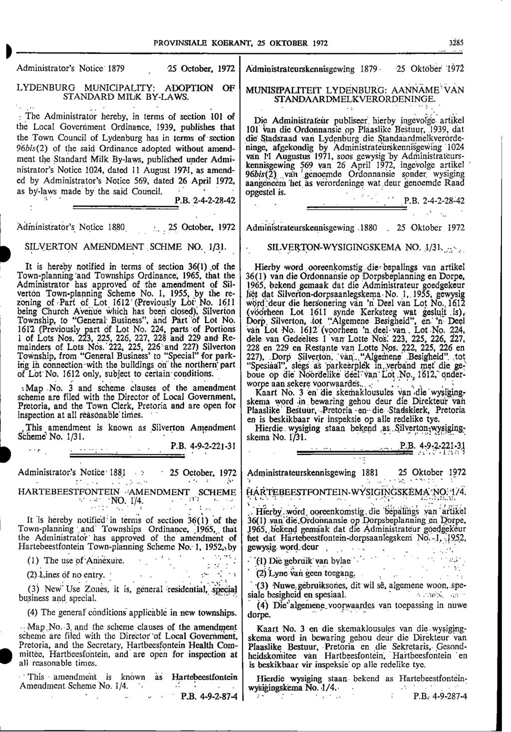 1 PROVINSIALE KOERANT, 25 OKTOBER 1972 3285 1 Administrators Notice 1879 25 October, 1972 Administrateurskennisgewing 1879 25 Oktober 1972 LYDENBURG MUNICIPALITY: ADOPTION OF MUNISIPALITEIT