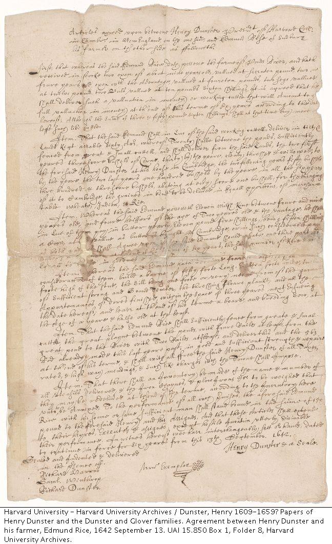 Establishing the Homestead 1642-43 Original land granted by selectmen on 3 April 1640; plus lease of nearby land 13 Sep 1642 from Henry Dunster House