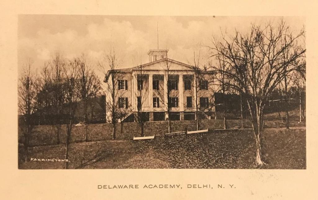 Early Education Attended Delaware Academy in Delhi 3 years Attended Claverack College (NY) - 2 ½ years (1885 to 1886) Starkey Seminary and