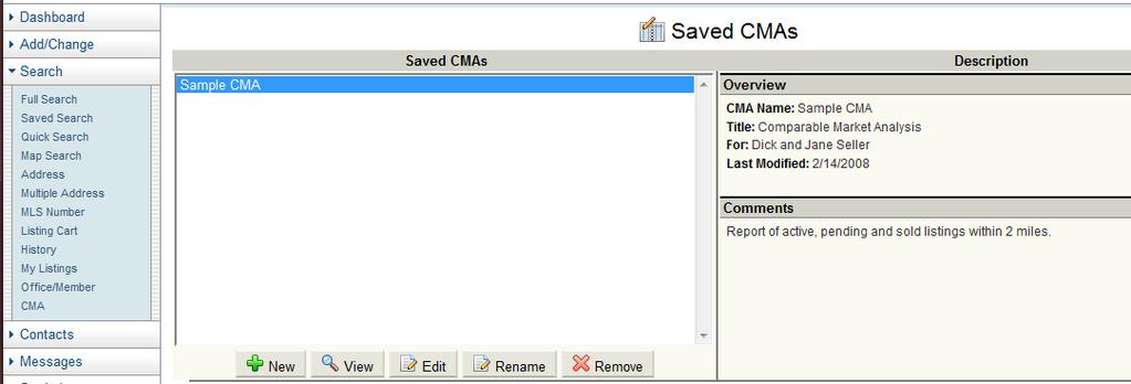 To edit a previously saved CMA, click the Edit button. To rename a previously saved CMA, click the Rename button. To remove a CMA, select it on the Saved CMA screen and click on Remove button.