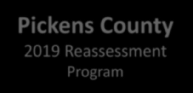 1 Pickens County 2019 Reassessment