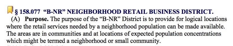 Notice, first of all, that the word "neighborhood" appears in the title of the B-NR classification. That's what the N stands for.