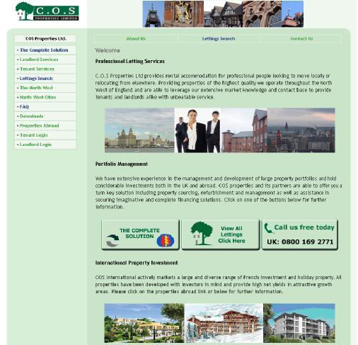 Full on-line presence COS Properties Ltd Website Full management portal with secure landlord sign-on area with ability to view accounts and property