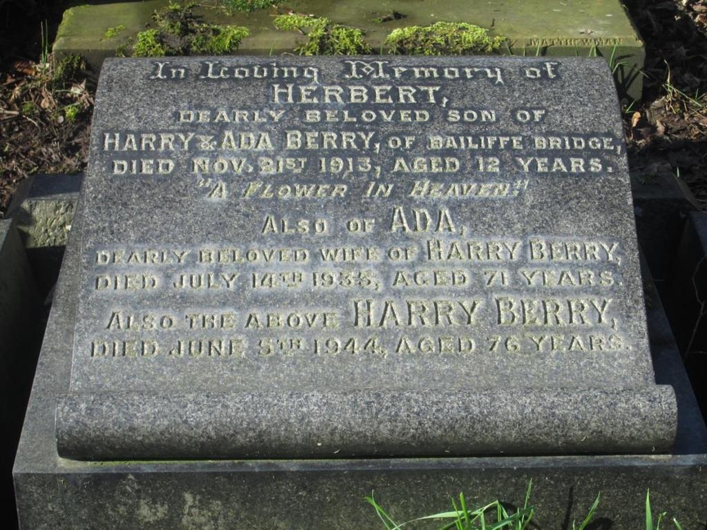 Some years later young Herbert was joined by his mother Ada Berry when she was