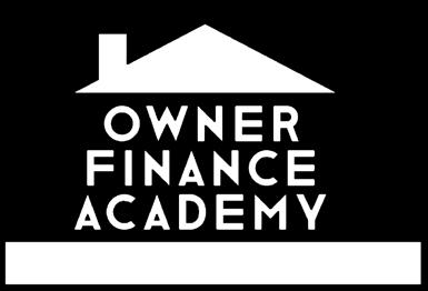 LEGAL DISCLOSURE Owner Finance Academy LLC reserves the right at its sole discretion to alter, change, revise, add, or delete documents, without providing any notice to the Investor, in the